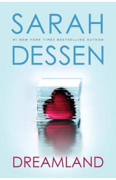 Dreamland - Sarah Dessen