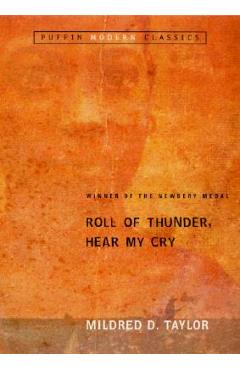 Roll of Thunder, Hear My Cry - Mildred D. Taylor