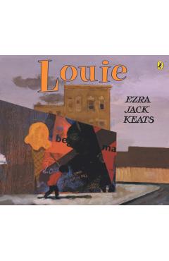 Louie - Ezra Jack Keats