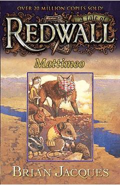 Mattimeo: A Tale from Redwall - Brian Jacques