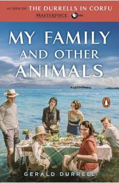 My Family and Other Animals - Gerald Durrell
