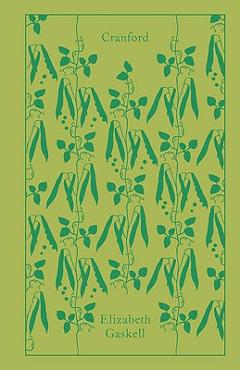 Cranford - Elizabeth Cleghorn Gaskell