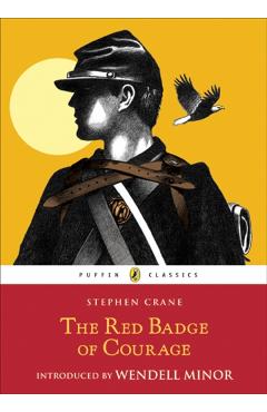 The Red Badge of Courage - Stephen Crane
