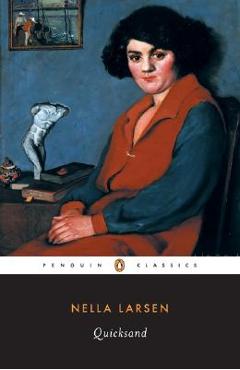 Quicksand - Nella Larsen