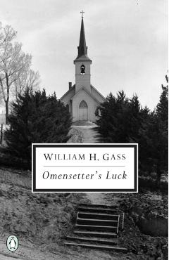 Omensetter's Luck - William H. Gass
