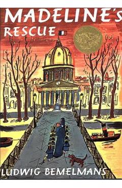 Madeline\'s Rescue - Ludwig Bemelmans