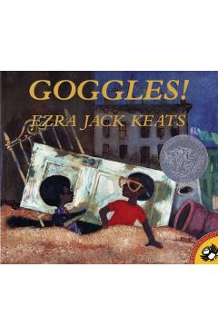 Goggles! - Ezra Jack Keats