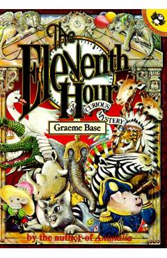 The Eleventh Hour: A Curious Mystery - Graeme Base
