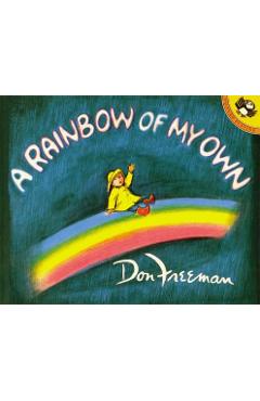 A Rainbow of My Own - Don Freeman