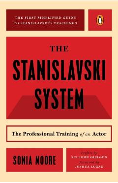 The Stanislavski System: The Professional Training of an Actor - Sonia Moore - Imagine 1