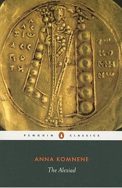 The Alexiad - Anna Komnene