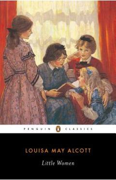 Little Women - Louisa May Alcott