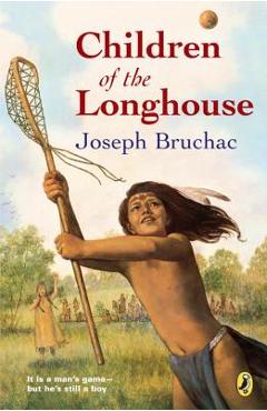 Children of the Longhouse - Joseph Bruchac