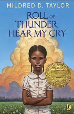 Roll of Thunder, Hear My Cry - Mildred D. Taylor