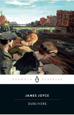 Dubliners - James Joyce