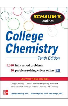 Schaum's Outline of College Chemistry: 1,340 Solved Problems + 23 Videos - Jerome Rosenberg