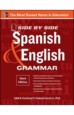 Side by Side Spanish & English Grammar - Edith R. Farrell