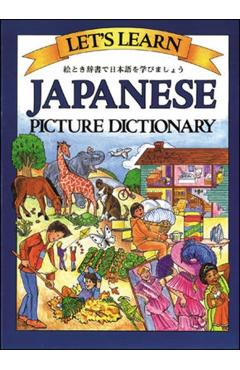 Let's Learn Japanese Picture Dictionary - Marlene Goodman