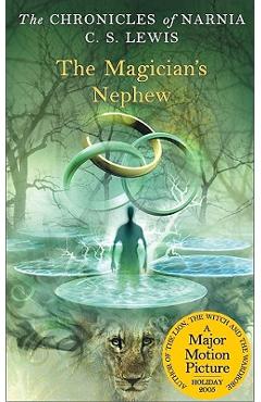 The Magician\'s Nephew - C. S. Lewis