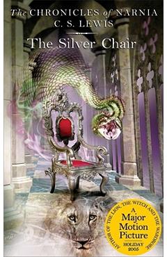 The Silver Chair - C. S. Lewis
