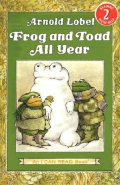Frog and Toad All Year - Arnold Lobel