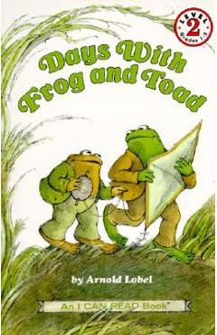 Days with Frog and Toad - Arnold Lobel