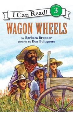 Wagon Wheels - Barbara Brenner