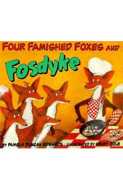 Four Famished Foxes and Fosdyke