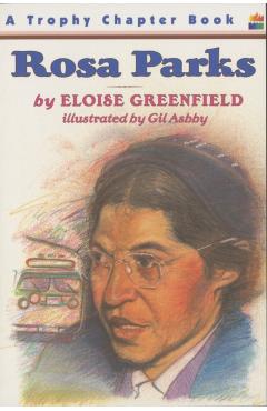 Rosa Parks - Eloise Greenfield
