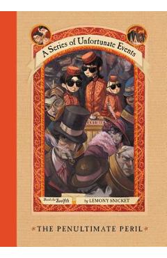 A Series of Unfortunate Events #12: The Penultimate Peril - Lemony Snicket