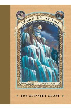 The Slippery Slope - Lemony Snicket
