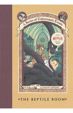 A Series of Unfortunate Events #2: The Reptile Room - Lemony Snicket