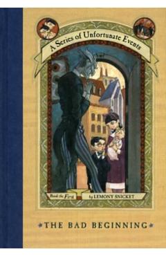 The Bad Beginning - Lemony Snicket