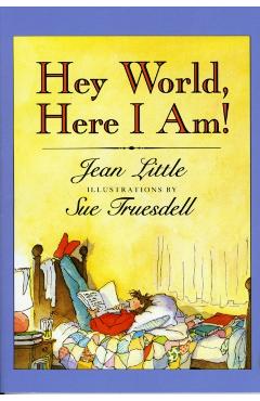 Hey World, Here I Am!