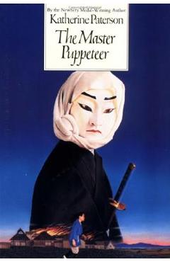 The Master Puppeteer - Katherine Paterson