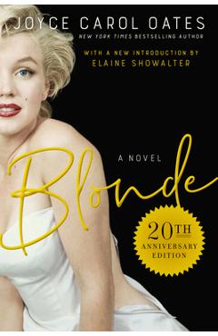 Blonde 20th Anniversary Edition - Joyce Carol Oates