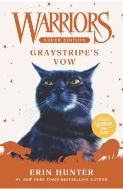 Warriors Super Edition: Graystripe's Vow - Erin Hunter