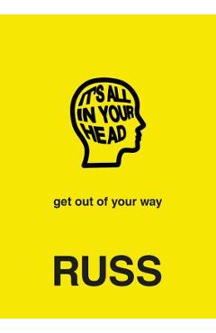 It\'s All in Your Head - Russ