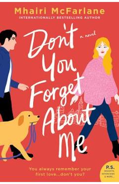 Don\'t You Forget about Me - Mhairi Mcfarlane