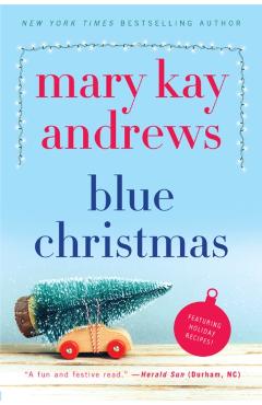 Blue Christmas - Mary Kay Andrews