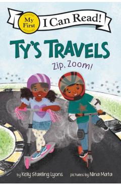 Ty's Travels: Zip, Zoom!
