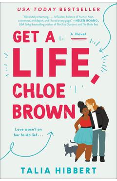 Get a life, chloe brown - talia hibbert