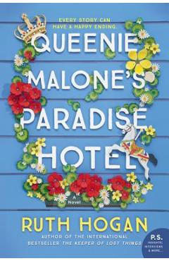 Queenie Malone\'s Paradise Hotel - Ruth Hogan