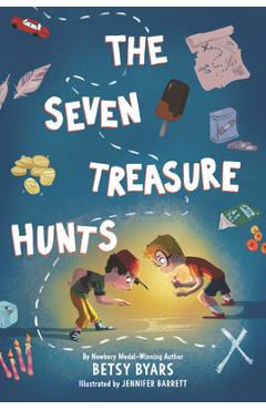 The Seven Treasure Hunts - Betsy Cromer Byars
