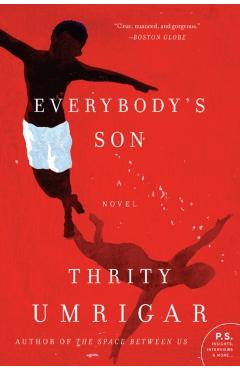 Everybody's Son - Thrity Umrigar