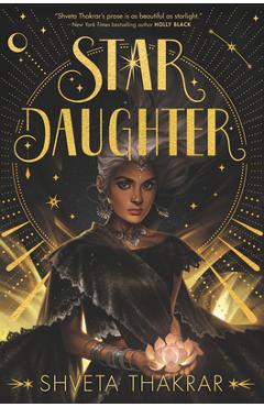 Star Daughter - Shveta Thakrar