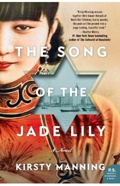 The Song of the Jade Lily - Kirsty Manning