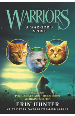 A Warrior\'s Spirit - Erin Hunter