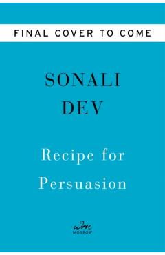 Recipe for Persuasion - Sonali Dev