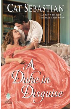A Duke in Disguise: The Regency Impostors